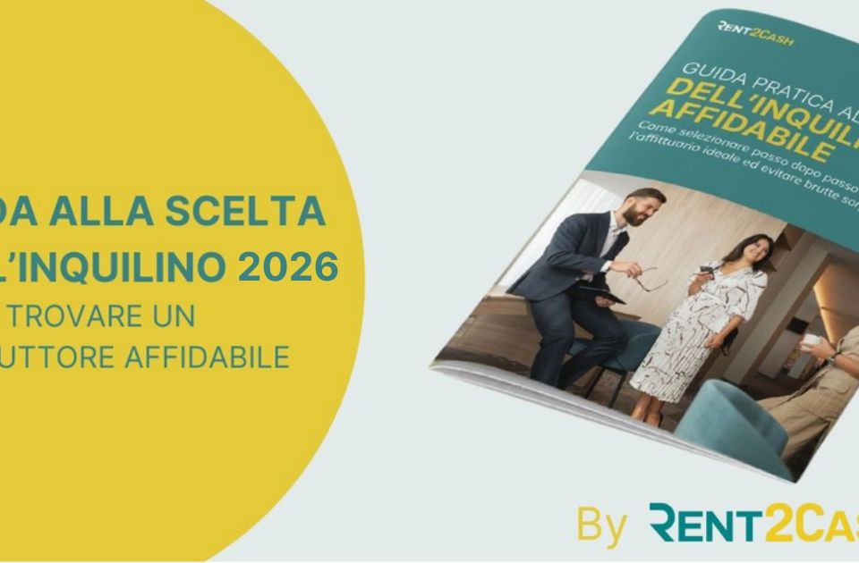 Guida alla scelta dell'inquilino affidabile per locatori, come trovare un inquilino affidabile