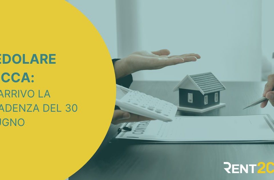 Cedolare secca: il 30 giugno scadono saldo 2025 e primo acconto 2026