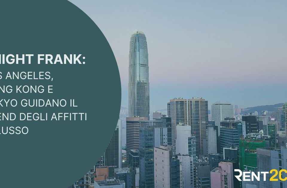 Illustrazione per affitti dal mondo su Affitti di lusso in crescita: Los Angeles, Hong Kong e Tokyo guidano il trend globale nel 2025, pubblicata da Rent2Cash