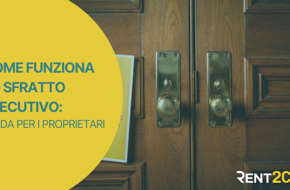 Sfratto esecutivo: intervento dell’ufficiale giudiziario per rilascio immobile