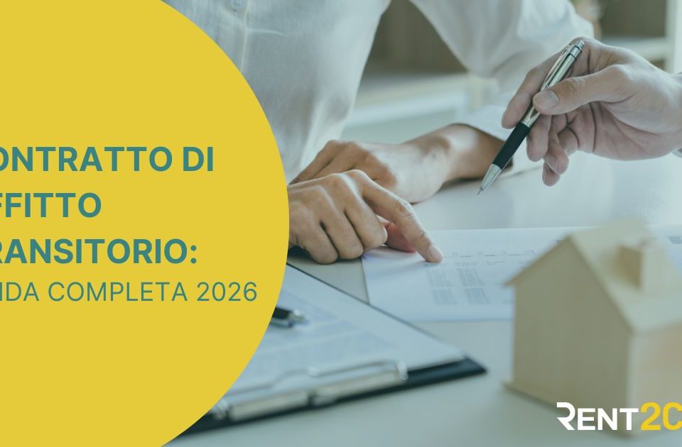 Contratto di locazione transitorio: guida completa 2026