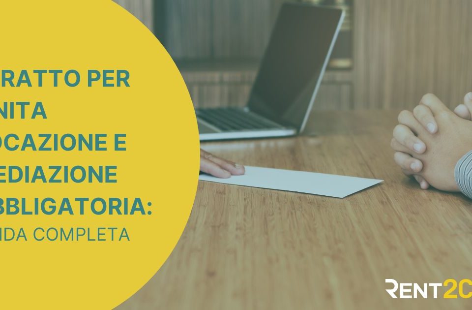 Mediazione locazione e sfratto: è obbligatoria?