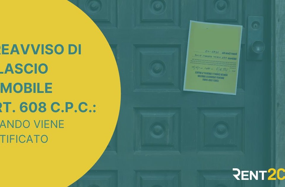 Preavviso rilascio immobile: cosa dice la legge