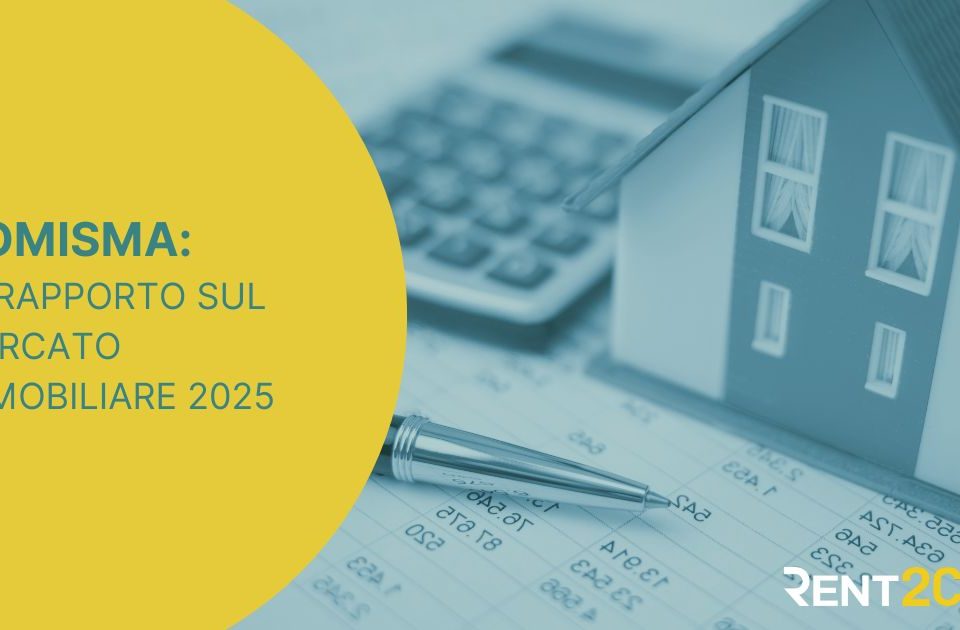 NOMISMA: 3° RAPPORTO SUL MERCATO IMMOBILIARE 2025
