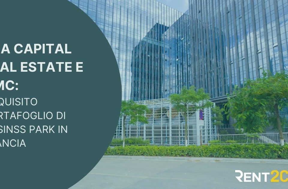 Illustrazione per affitti dal mondo su DeA Capital Real Estate e HMC investono nei business park: acquisito un portafoglio strategico in Francia, pubblicata da Rent2Cash