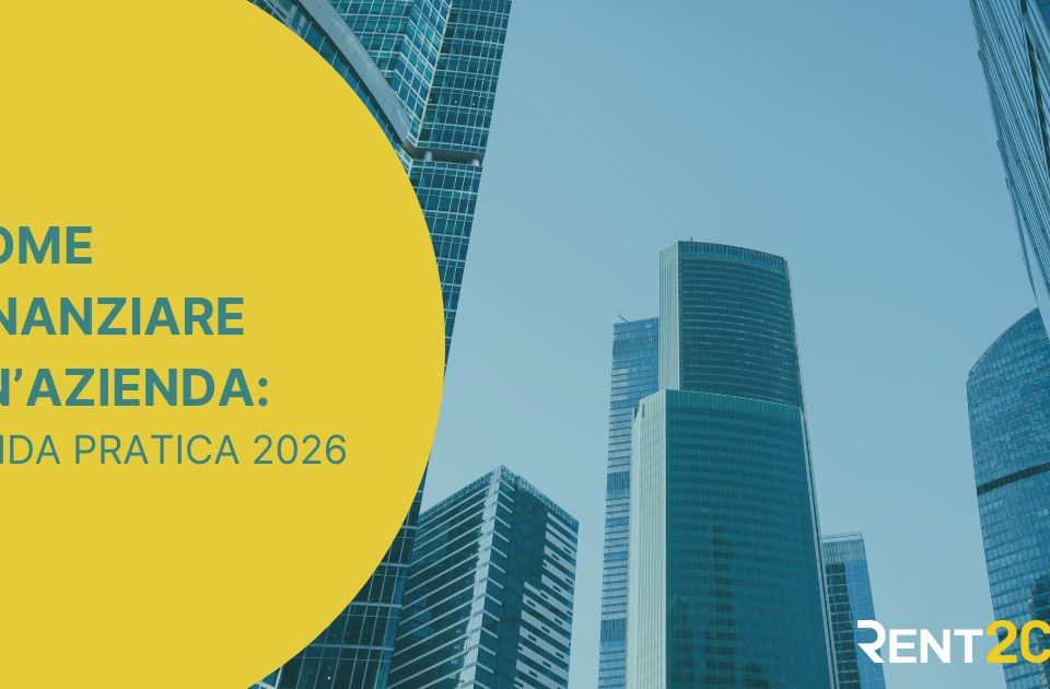 Finanziamento aziendale: guida 2026 sulle principali modalità