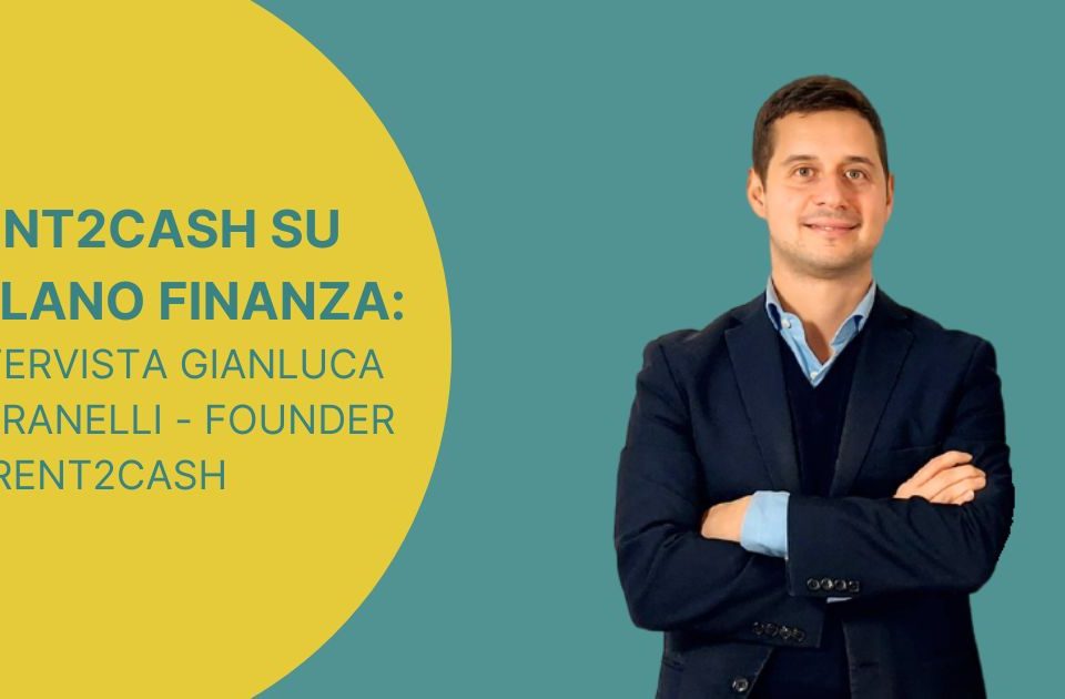 Rent2Cash su Milano Finanza: intervista a Gianluca Fioranelli sul futuro del rental advance